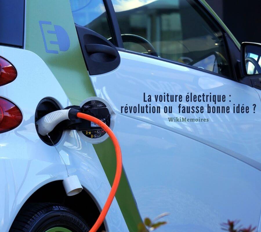 La voiture électrique : révolution ou fausse bonne idée ?